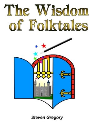 cover image of The Wisdom of Folktales